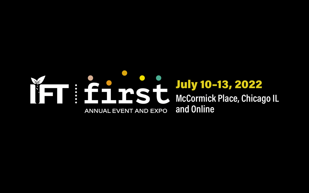 IFT FIRST 2022 Event & Expo